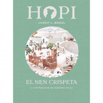 Hopi 8. El nen crispeta - Josep Lluís Badal