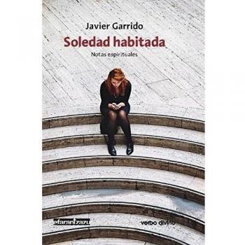 Soledad habitada: Notas espirituales