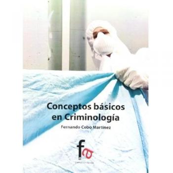 Conceptos Básicos De Criminología