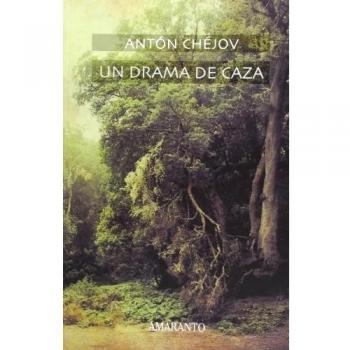 Un drama de caza