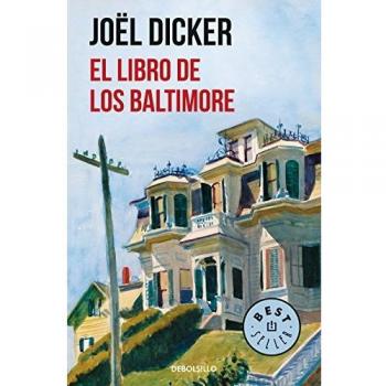 El Libro de los Baltimore - Joël Dicker