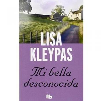 Mi bella desconocida - Lisa Kleypas