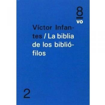 Biblia de los bibliófilos,La