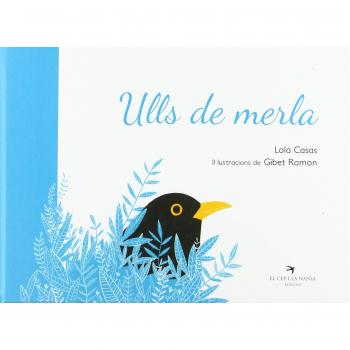 Ulls De Merla - CASAS PEÑA LOLA;RAMON IZERN GIBET