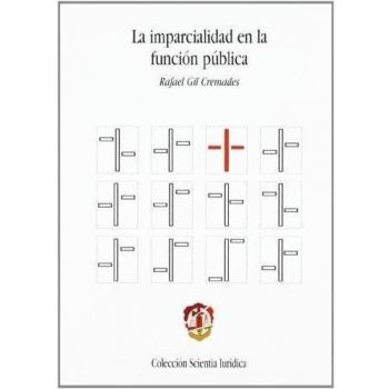 La imparcialidad en la función pública