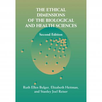 Dimensiones Éticas de las Ciencias Biológicas y de la Salud - Edición en Rústica