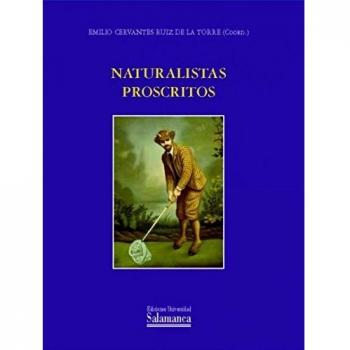Naturalistas proscritos