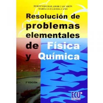 Resolución de problemas elementales de física y química