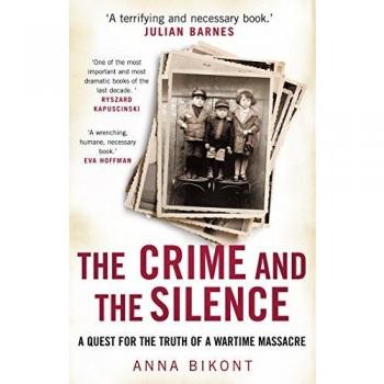 The Crime and the Silence: Anna Bikont