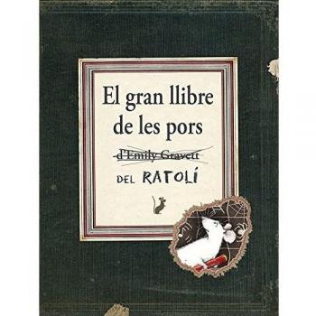 El Gran Llibre De Les Pors - Emily Gravett