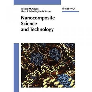 Advanced Nanocomposite Science and Technology (Hardback)