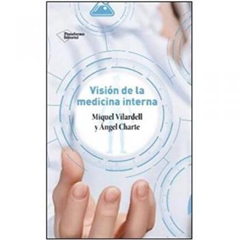 Visión de la medicina interna