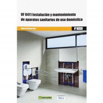 *UF0411 Instalación y mantenimiento de aparatos sanitarios de - Albert Soriano Rull