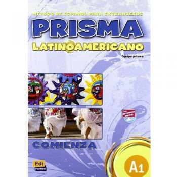 Prisma latinoamericano A1 -L. del alumno: Libro del alumno