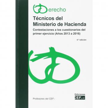 TÉCNICOS DEL MINISTERIO DE HACIENDA. CONTESTACIONES A LOS CUESTIONARIOS DEL PRIMER EJERCICIO