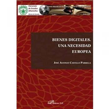 Bienes digitales. Una necesidad europea