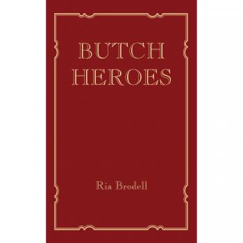 Butch Heroes