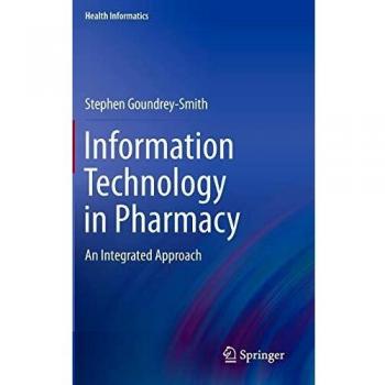 Information Technology in Pharmacy: An Integrated Approach: 2