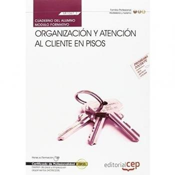 Cuaderno del Alumno Organización y atención al cliente en pisos