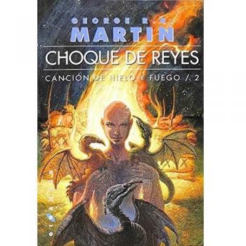 Choque De Reyes - Cancion De Hielo Y Fuego 2 -