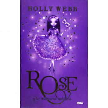 Rose y la máscara mágica