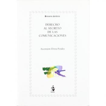 Derecho al Secreto de las Comunicaciones