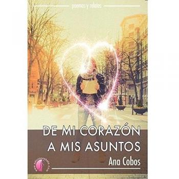De mi corazón a mis asuntos