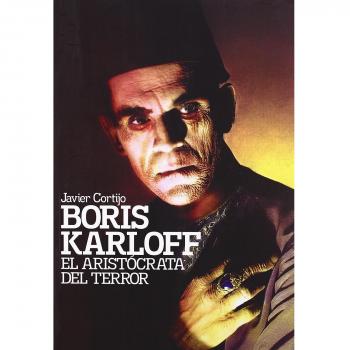 Boris Karloff: El aristócrata del terror