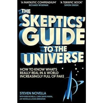 Guía del Escéptico sobre el Universo: Cómo Saber Qué es Real en un Mundo Lleno de Falsedades