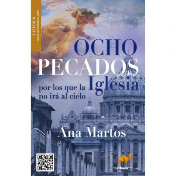 Ocho pecados por los que la Iglesia no irá al cielo? y no pedirá perdón
