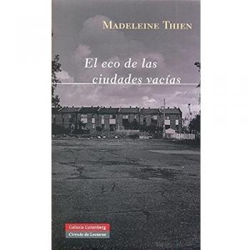 El eco de las ciudades vacías