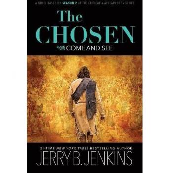 The Chosen - Come and See