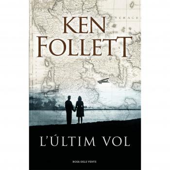 L'últim vol - Ken Follett