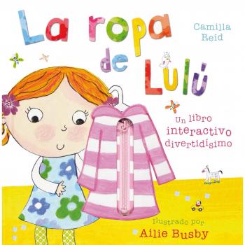 La ropa de Lulú - REID, CAMILLA
