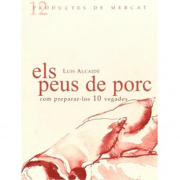 Els Peus De Porc: COM PREPARAR-LO 10 VEGADES