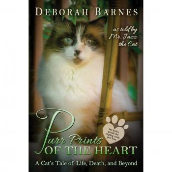 Purr Prints of the Heart: A Cat's Tale of Life, Death, and Beyond