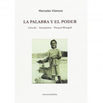 La Palabra Y El Poder: LEscala. Anarquismo. Pasqual Maragall