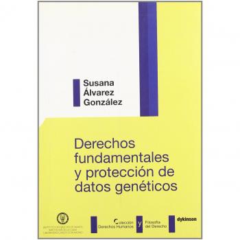 Derechos fundamentales y proteccion de datos geneticos