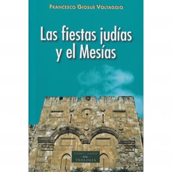 Las fiestas judías y el Mesías
