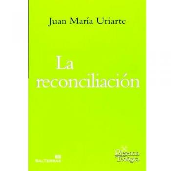 Reconciliacion, La: Qué es y qué no es: 206