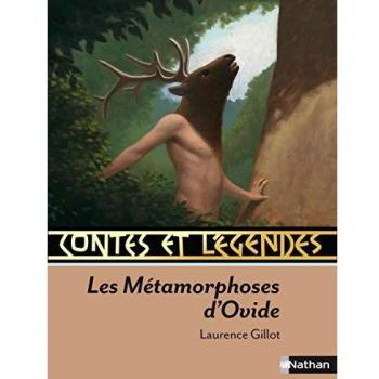 Las Metamorfosis de Ovidio - Edición de Laurence Gillot - Cuentos y Leyendas