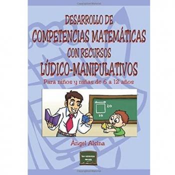 Desarrollo Competencias Matemáticas: Para niños y niñas de 6 a 12 años