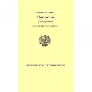 Claroscuro: Últimos poemas