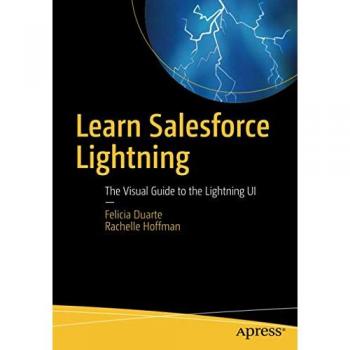Guía Visual para Aprender Salesforce Lightning: Dominando la Interfaz de Usuario Lightning