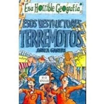 Esos destructores terremotos