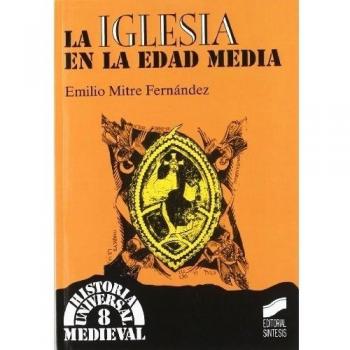 La iglesia en la Edad Media: 8