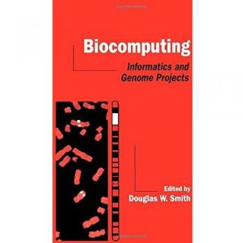 Biocomputing: Informatics and Genome Projects