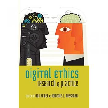 Digital Ethics; Research and Practice