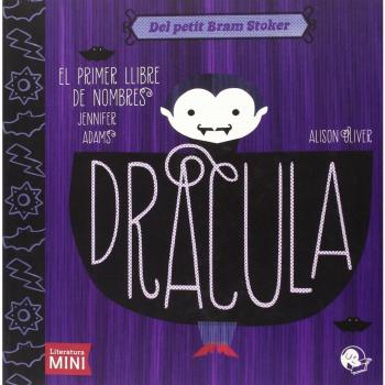 Dràcula. El primer llibre de nombres - Jennifer Adams