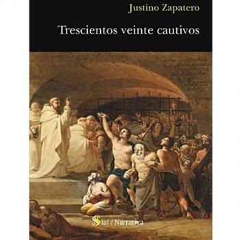 TRESCIENTOS VEINTE CAUTIVOS